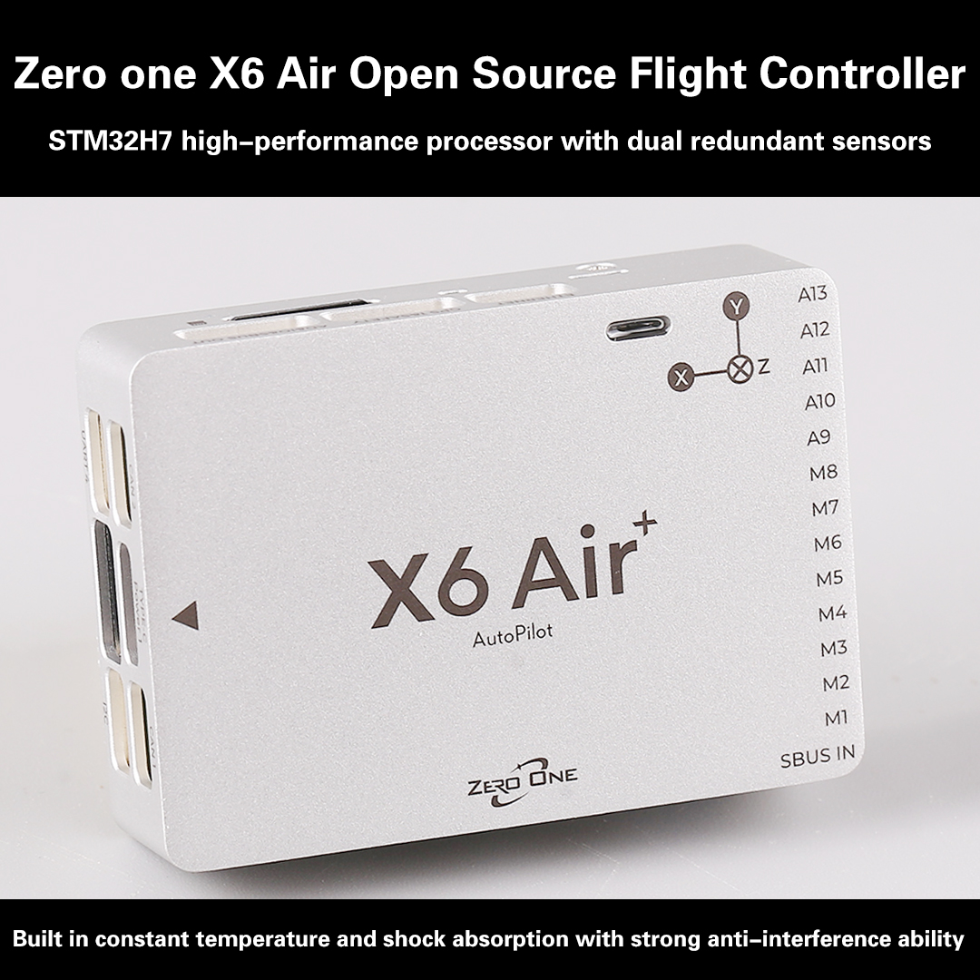 Drone Flight Controller - Zero One's new X6 Air+Open-Source Flight